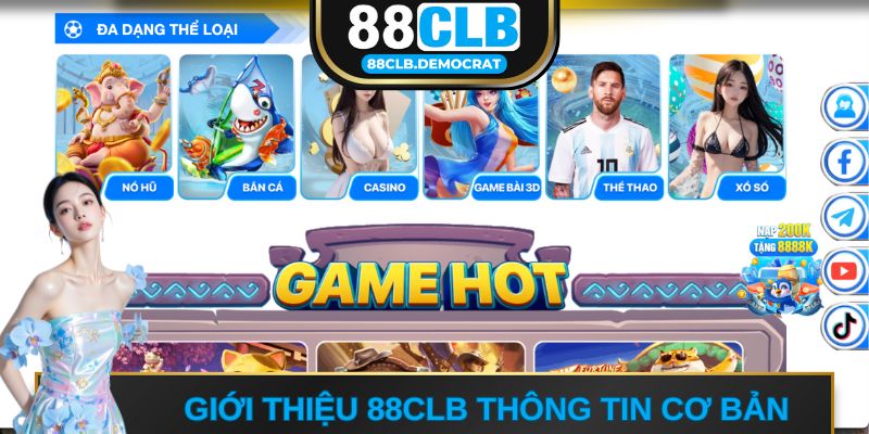 Hiểu nhanh về thương hiệu qua giới thiệu 88CLB
