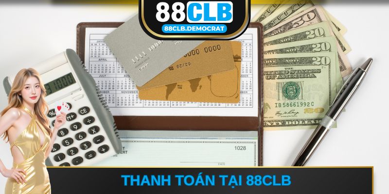 Thanh toán tại 88CLB